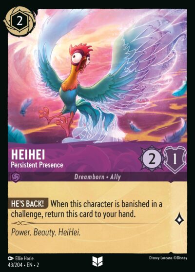 43.Heihei Persistent Presence