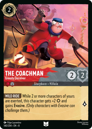 The Coachman, Greedy Deceiver