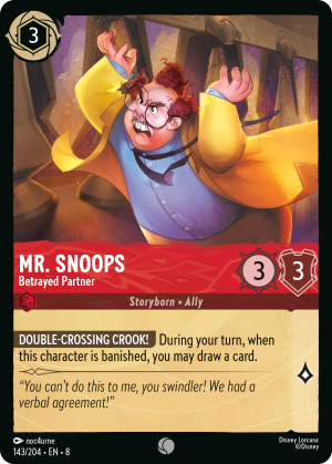 Mr. Snoops, Betrayed Partner
