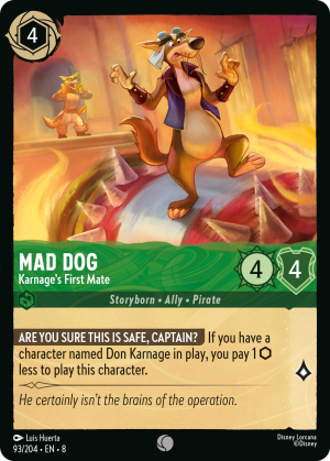 Mad Dog, Karnage's First Mate