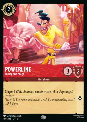 Powerline, Taking the Stage