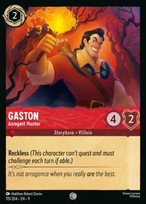 Gaston, Arrogant Hunter