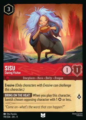 Sisu, Daring Visitor