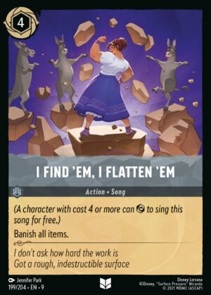 I Find´em, I flatten´em